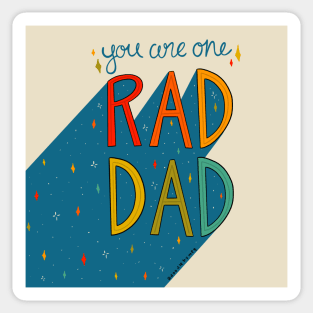 You are One Rad Dad Sticker